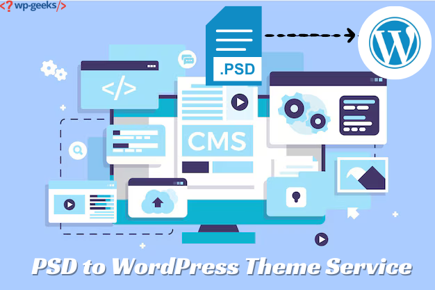 Psd To Wordpress: Fast-Track Your Theme Development